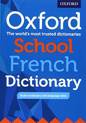 Blue cover of "Oxford School French Dictionary" with white and orange text.