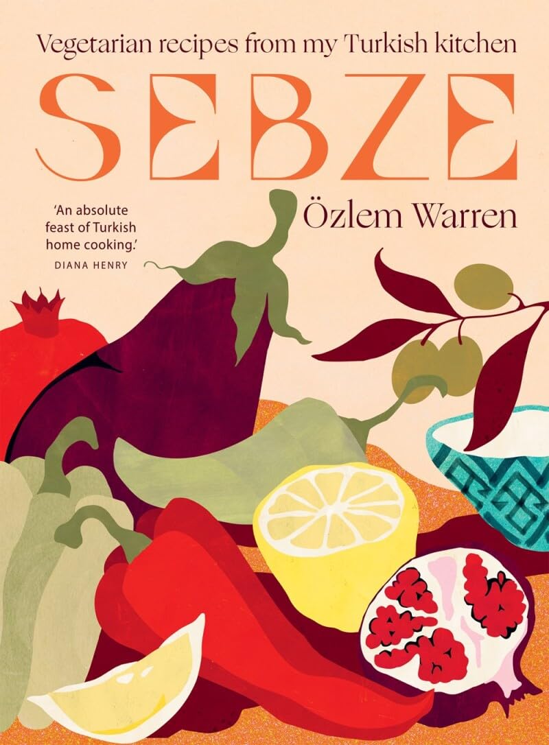 Book cover for Sebze by Özlem Warren featuring colorful illustrations of vegetables and fruit.