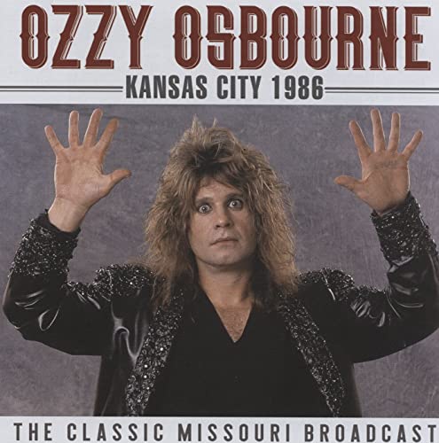 Ozzy Osbourne - Kansas City 1982 [CD]