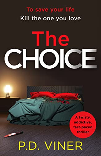 Book cover for "The Choice" with a bed, knife, and red text.