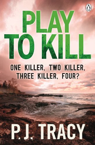 Book cover: "Play to Kill" by P.J. Tracy, coastal landscape background.