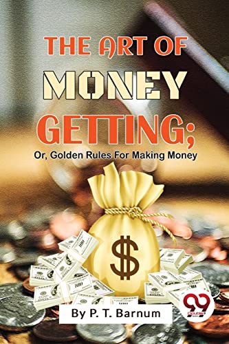 Book cover with title, money bag, coins, and author P. T. Barnum.