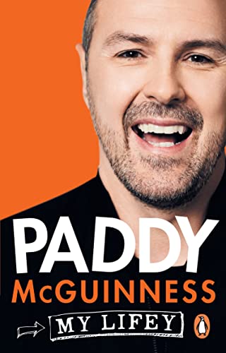 Book cover featuring Paddy McGuinness smiling, with title "My Lifey".