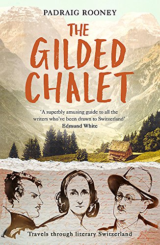 Book cover: “The Gilded Chalet” with mountains, a chalet, and portraits.