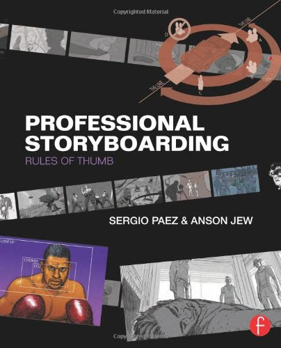 Book cover: “Professional Storyboarding: Rules of Thumb” with storyboard images.
