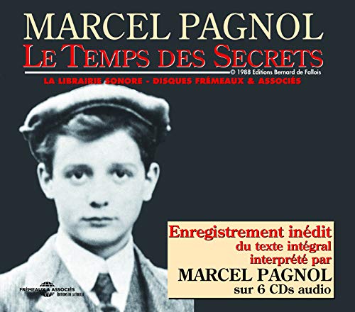CD cover for Marcel Pagnol’s “Le Temps Des Secrets” featuring a boy’s portrait.