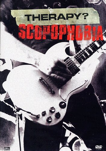 DVD cover featuring a white electric guitar and the word "SCOPOPHOBIA".