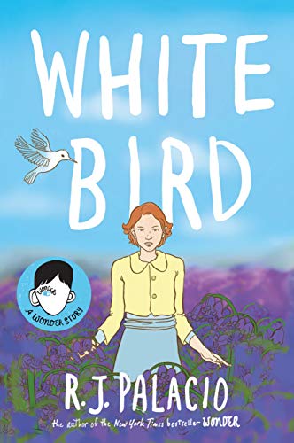 Book cover: girl, bird, and text “White Bird” on a blue background.