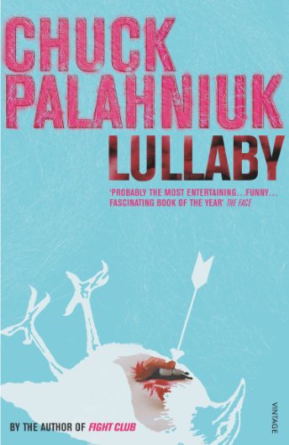Book cover for "Lullaby" by Chuck Palahniuk, featuring a bird and arrow.