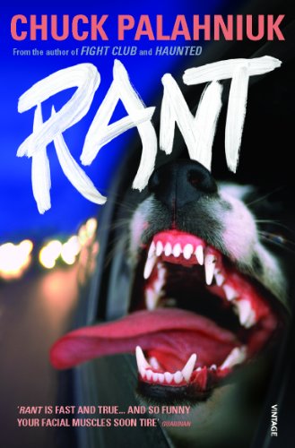Book cover: “Rant” by Chuck Palahniuk, featuring a dog’s snarling face.