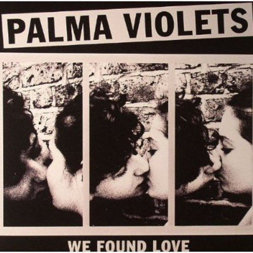 Palma Violets record cover with black and white images of kissing faces.