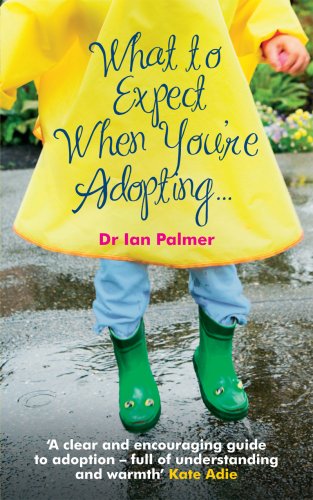 Book cover: "What to Expect When You're Adopting..." with child in rain gear.