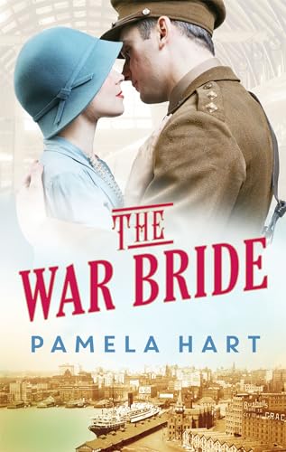 Couple in vintage attire embrace, book cover for "The War Bride".