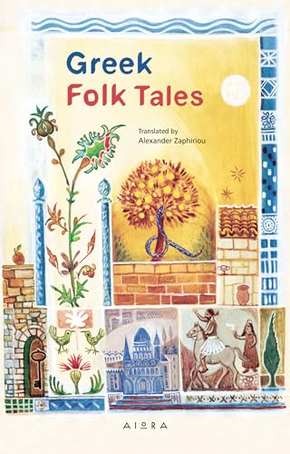 Book cover: “Greek Folk Tales” with illustrated scenes and floral designs.