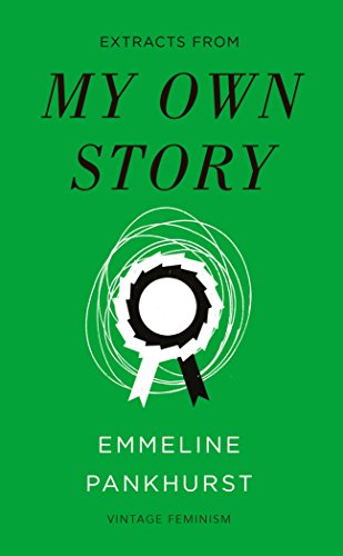 Green book cover with white text: "My Own Story" by Emmeline Pankhurst.