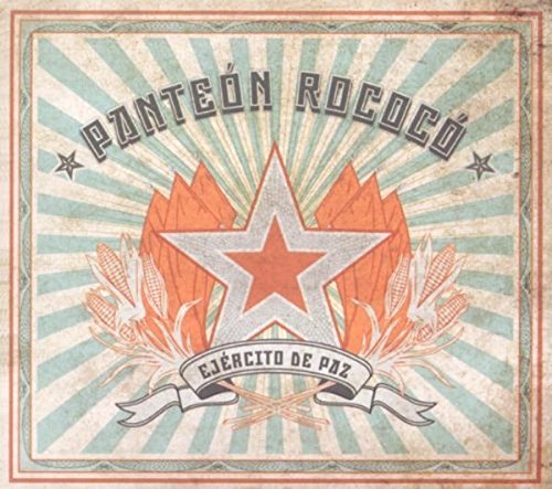 CD cover: red starburst with corn, text “Panteon Rococo – Ejercito De Paz.”