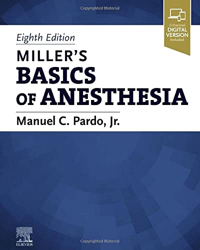 Cover of "Miller's Basics of Anesthesia," eighth edition, textbook.