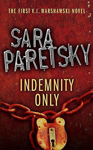 Book cover: "Indemnity Only" by Sara Paretsky, with chain and padlock.