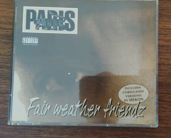 CD case for Paris’ “Fair Weather Friendz” with parental advisory label.