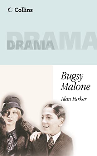 Book cover for Collins Drama Bugsy Malone by Alan Parker featuring two young actors.