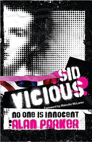 Book cover: black and white portrait with pink “Sid Vicious” text.