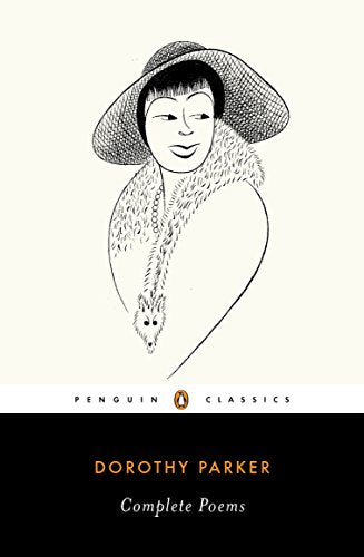 Book cover: black and white portrait of Dorothy Parker, “Complete Poems”.