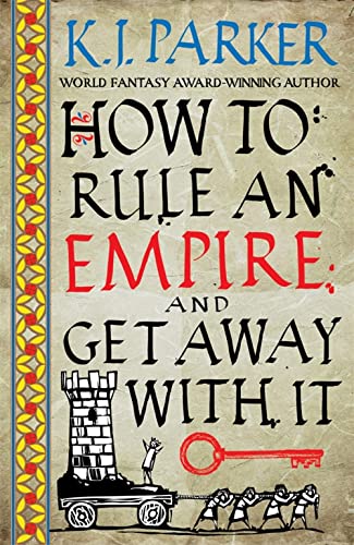 Book cover: "How To Rule An Empire" with castle illustration and key.