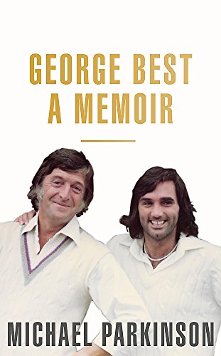 Book cover featuring footballer George Best and author Michael Parkinson.