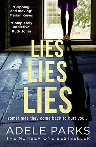 Book cover for “Lies Lies Lies” by Adele Parks, with a shadowy doorway.