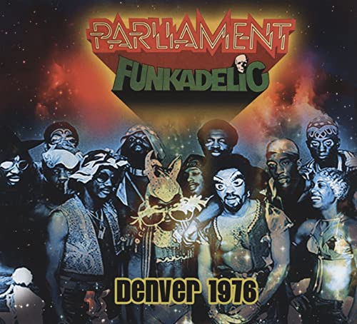 Parliament/Funkadelic album cover, Denver 1976, featuring a group portrait in space.