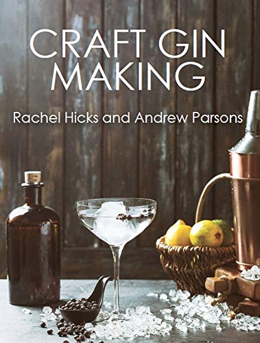 Book cover for “Craft Gin Making” with gin glass and ingredients.