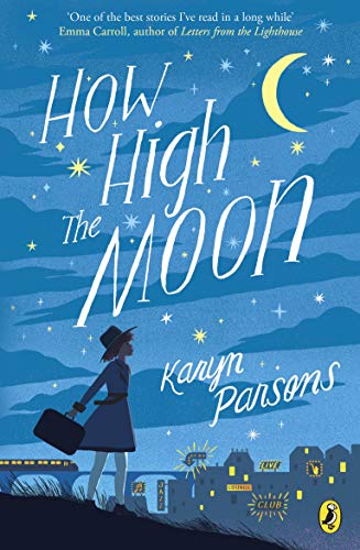 Book cover: “How High The Moon” with a woman and cityscape illustration.