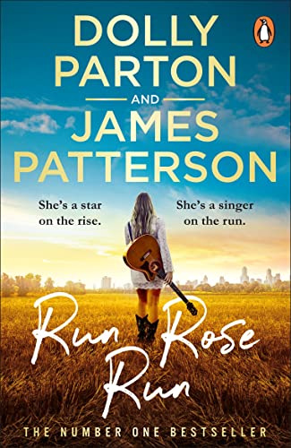 Book cover: “Run Rose Run” by Dolly Parton and James Patterson.