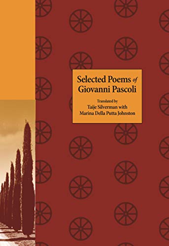 Book cover: “Selected Poems of Giovanni Pascoli” with Tuscan cypress trees.