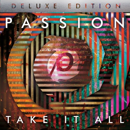 Album cover for "Passion - Take It All" with abstract colorful design.