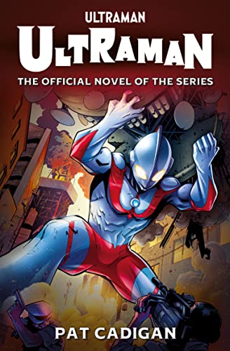 Book cover featuring Ultraman lifting a large structure amidst a city battle scene.