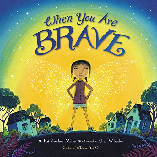 Book cover: "When You Are Brave" with a girl standing confidently.