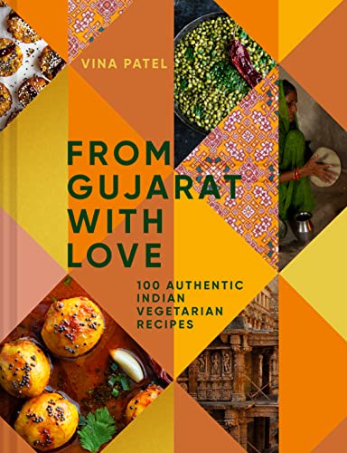 Book cover titled From Gujarat With Love featuring food photos, a woman, and patterns.