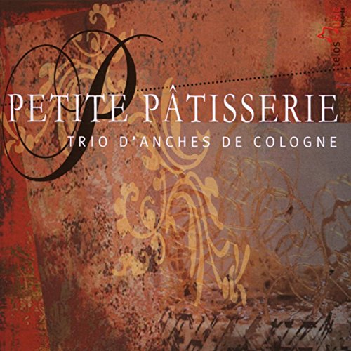 Patisserie / Haydn / Bozza / M - Various: La Petite Patisserie/ London Trio/ Suite Breve En Trio [CD]