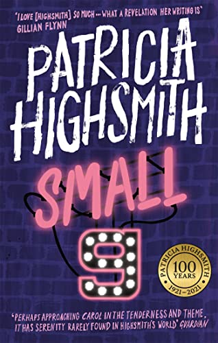 Book cover for "Small g" by Patricia Highsmith, featuring pink neon text.