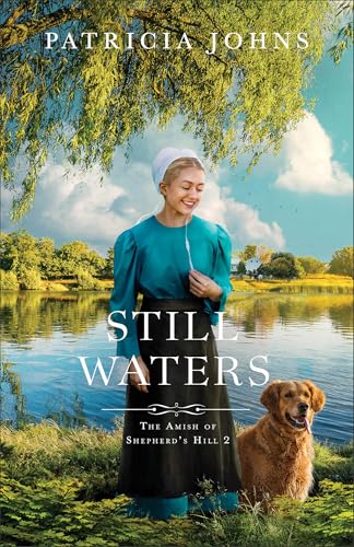 Book cover: Amish woman, dog, and lakeside landscape with title "Still Waters.