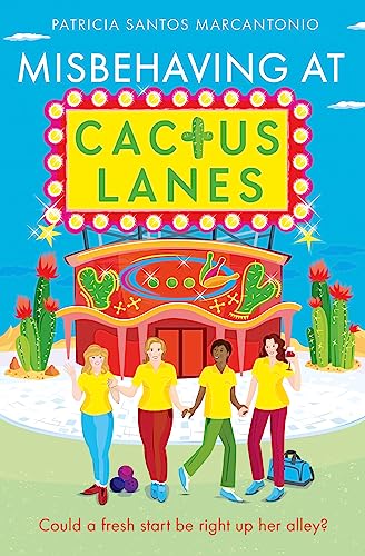 Book cover: “Misbehaving at Cactus Lanes” with bowling alley and people.