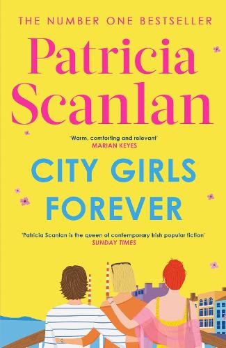 Book cover: "City Girls Forever" by Patricia Scanlan, three women’s backs.