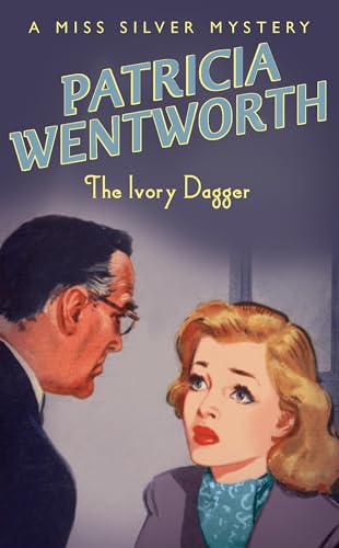 Book cover: woman looking alarmed, man in shadow, titled “The Ivory Dagger.”