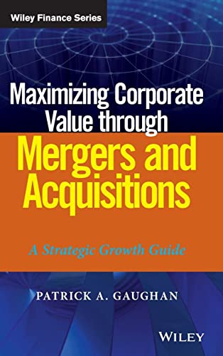 Book cover: "Maximizing Corporate Value through Mergers and Acquisitions.