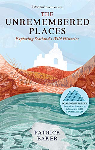 Book cover: "The Unremembered Places" with illustrated Scottish landscape.