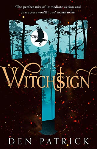 Book cover: dark forest silhouette, large title “Witchsign”, raven in moonlight.