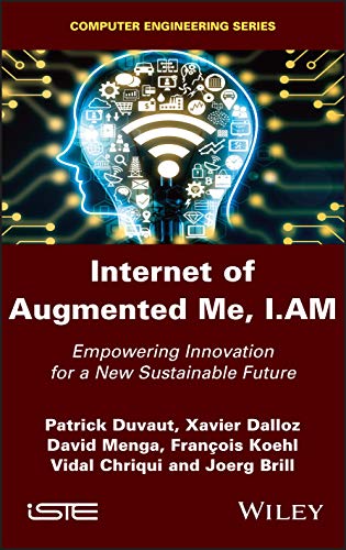 Book cover: human head silhouette filled with tech icons, title "Internet of Augmented Me, I.AM".