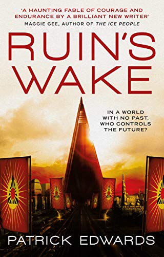 Book cover: “Ruin’s Wake” with a tall, red spire and flags.