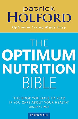 Book cover: "The Optimum Nutrition Bible" by Patrick Holford, blue and yellow.